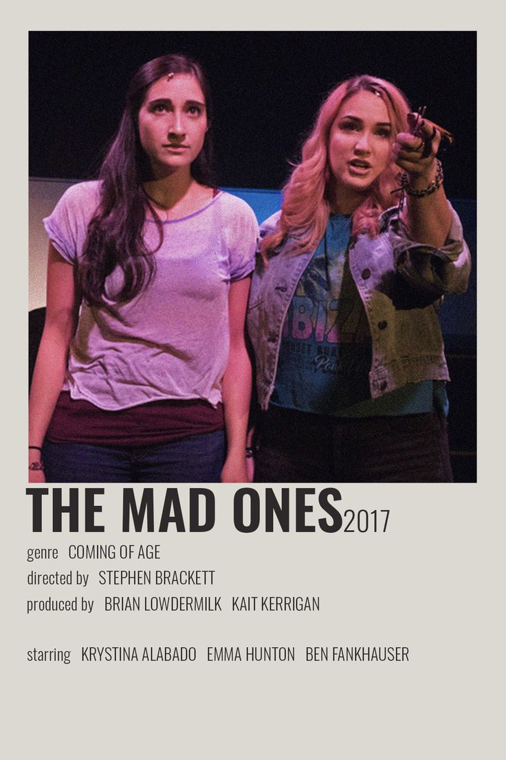 two women standing next to each other in front of a poster that says the mad ones