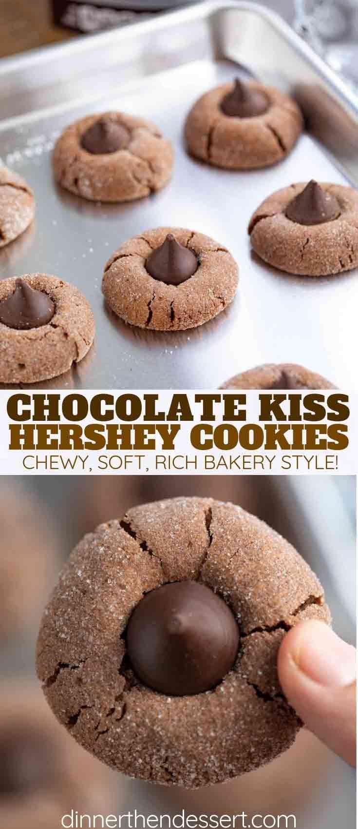 chocolate kiss hershey cookies in a baking pan with text overlay that reads, chocolate kiss hershey cookies chewy soft rich bakery style