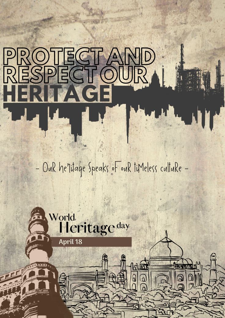 an old poster with the words protect and respect our heritage