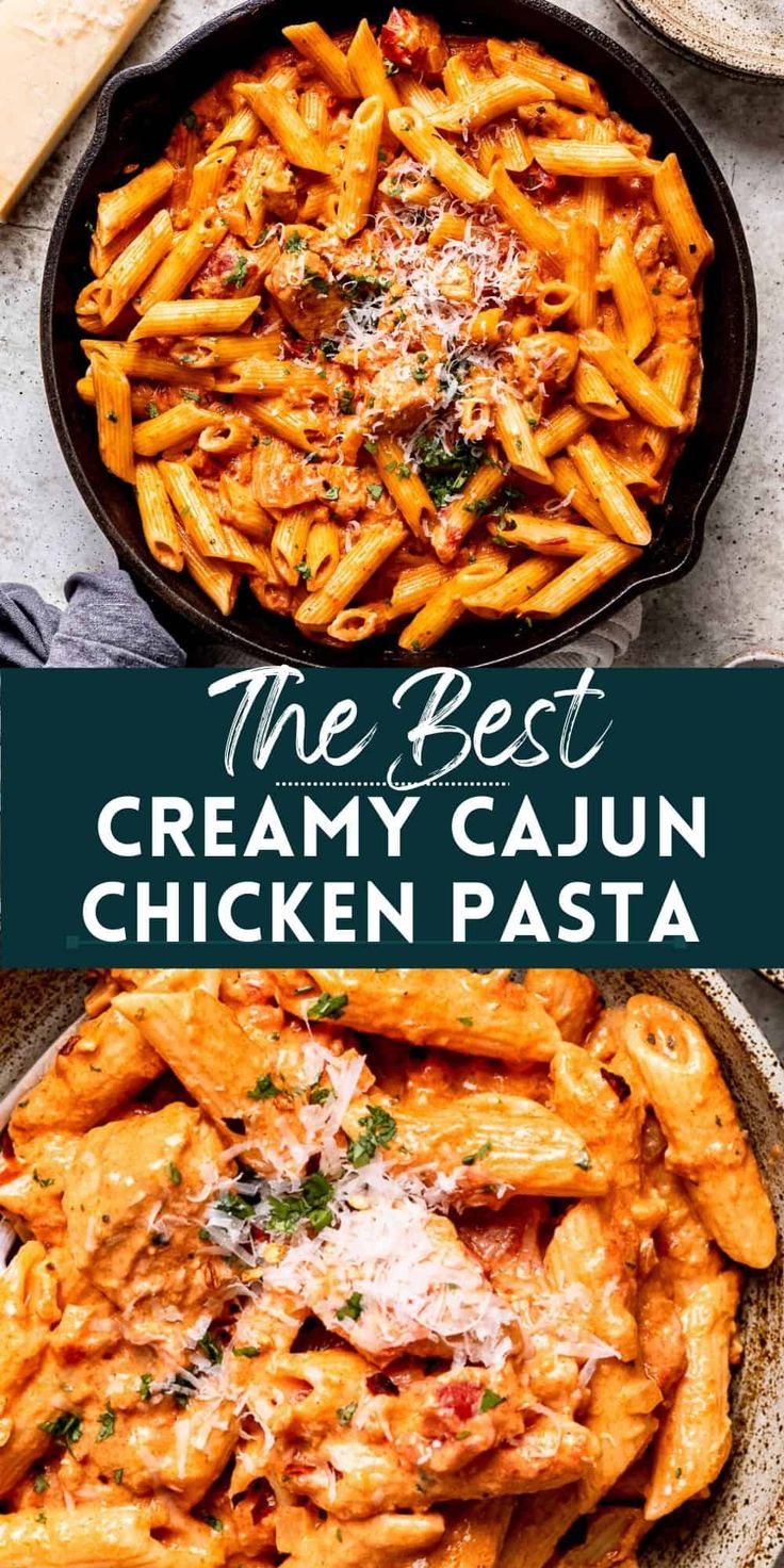 the best creamy cajun chicken pasta in a cast iron skillet with text overlay