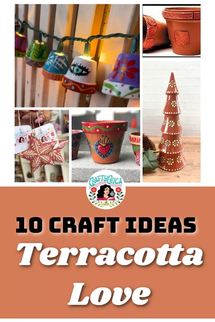 the cover of 10 craft ideas terracotta love, with pictures of pots and trees