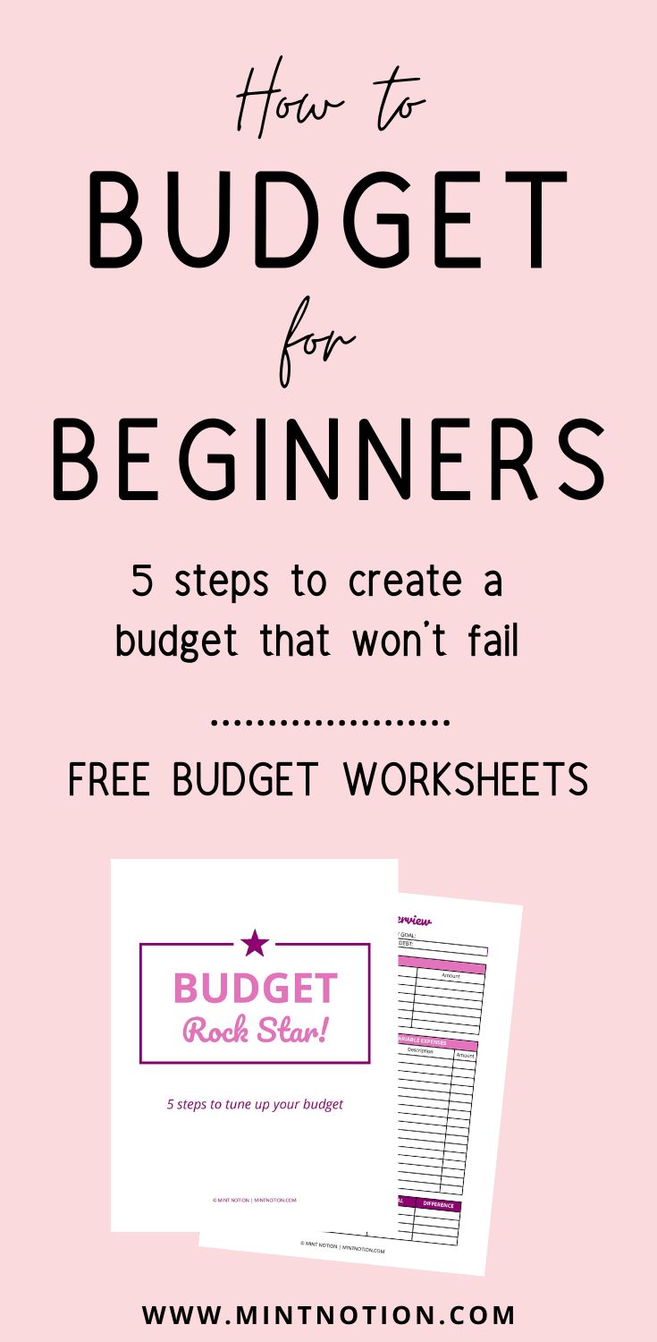 a pink background with the text how to budget for beginners 5 steps to create a budget that won't fail