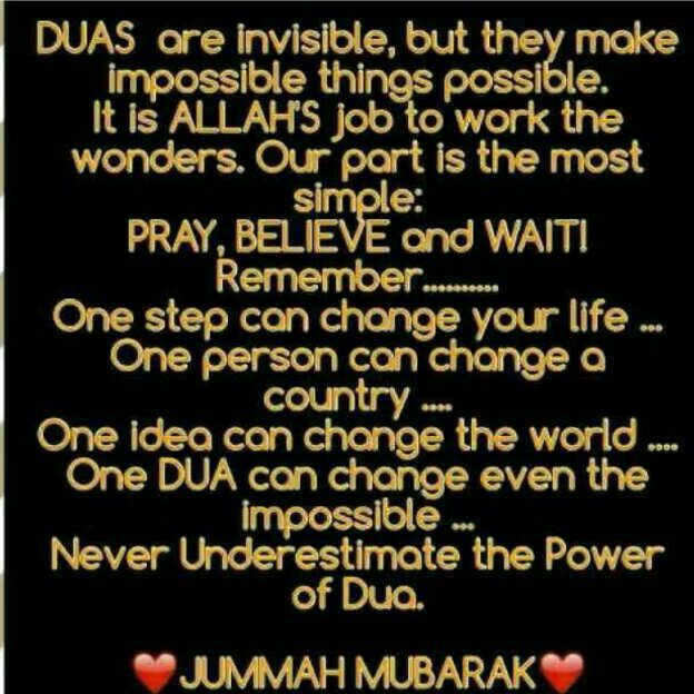 a poem written in gold on a black background with the words,'duas are invisible but they make impossible things possible it is also job to work the wonders