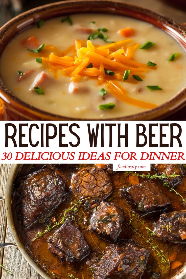 the cover of recipes with beer 30 delicious ideas for dinner, including soups and stews