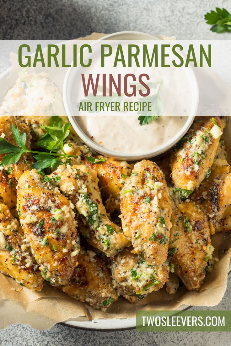 garlic parmesan wings with ranch dip on the side and text overlay that reads garlic parmesan wings air fry recipe