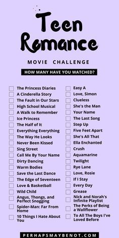 the teen romance movie challenge checklist is shown in black and white, with purple background