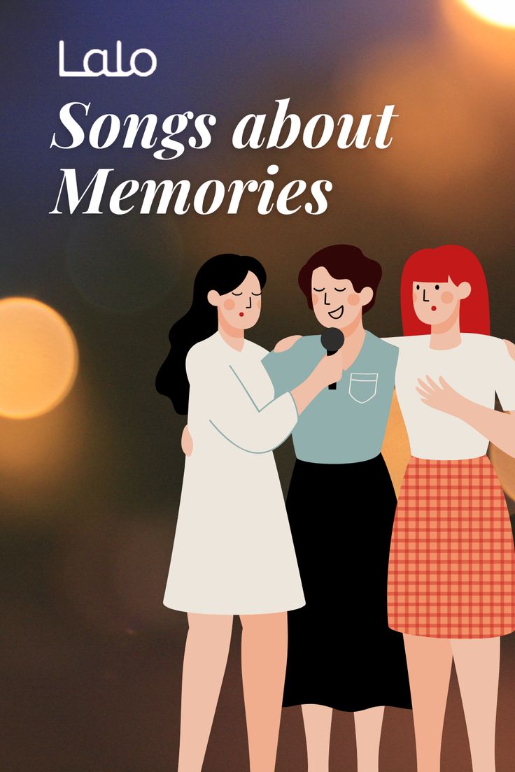 two women hugging each other with the caption'songs about memories '