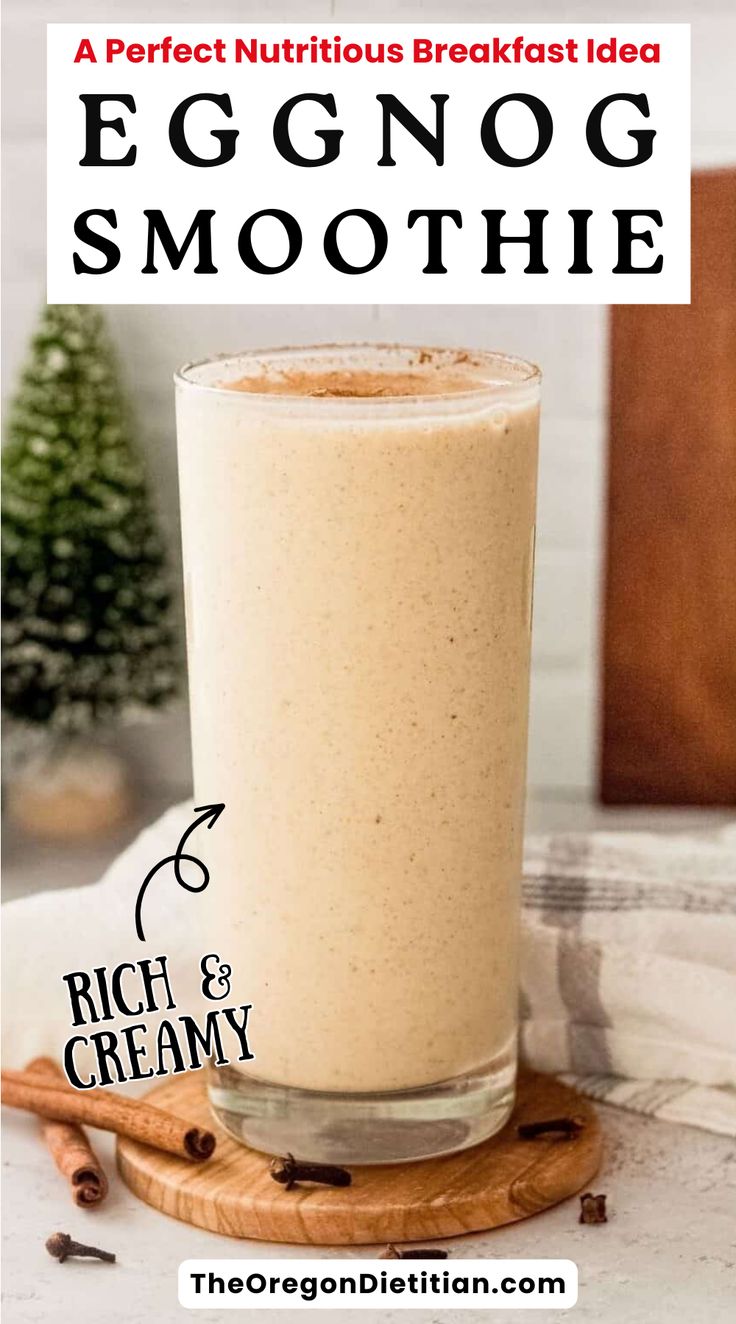 an eggnog smoothie with cinnamon on the side and text overlay that reads,