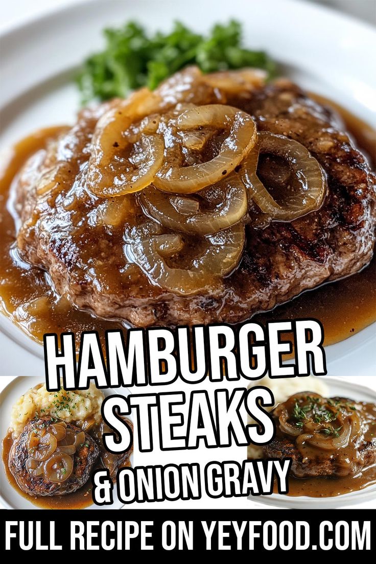 hamburger steaks and onion gravy on a white plate