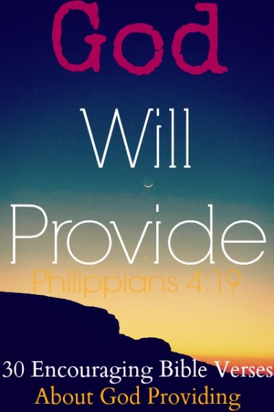 the words, god will provide philipians 4 19 on a sunset sky background