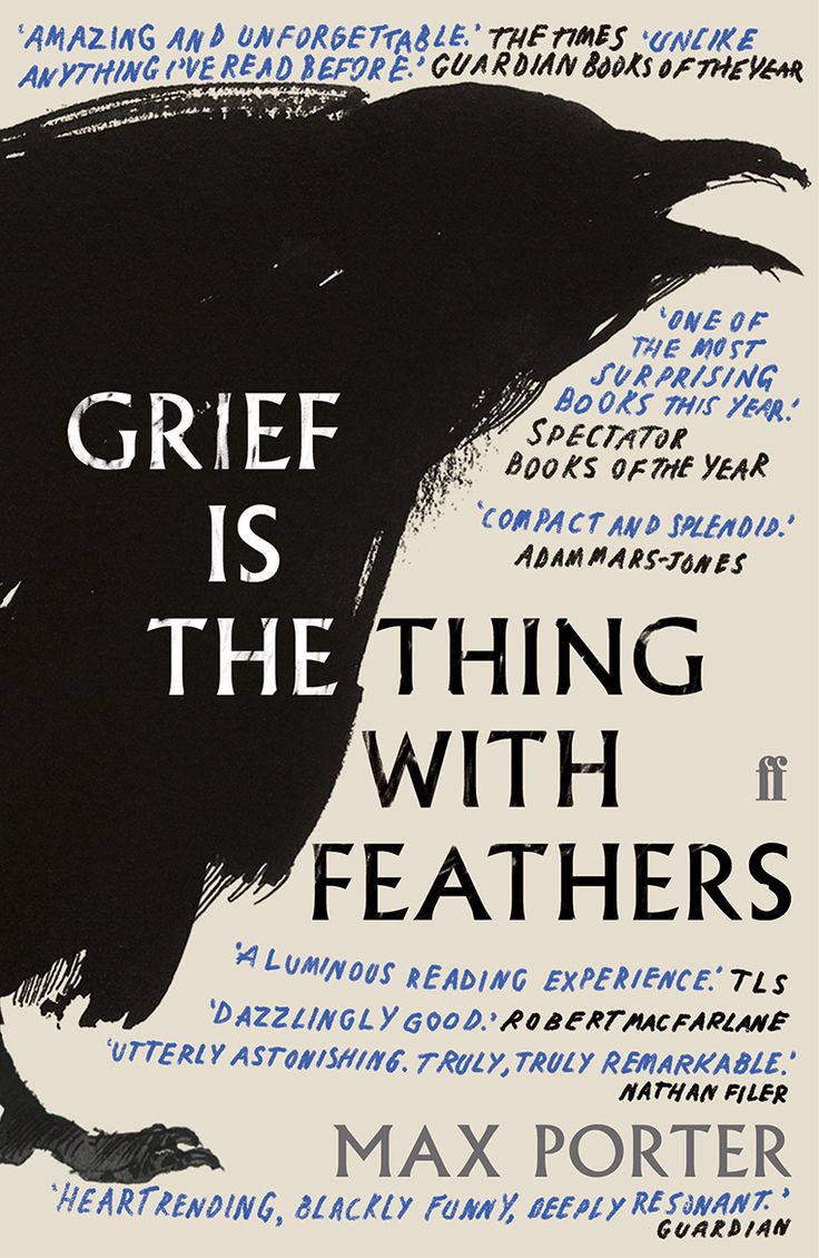 Grief is the Thing with Feathers by Max Porter - Fonts In Use Unread Books, Recommended Books To Read, London Flat, Got Books, Book Awards, What To Read, Book Addict, The Thing, Black Bird