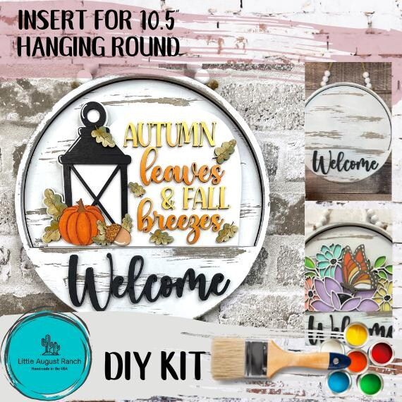 a sign that says, autumn leaves and fall breeze welcome diy kit for hanging round