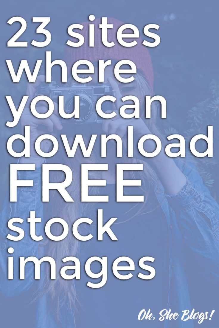 a woman taking pictures with her camera text reads, 25 sites where you can download free stock images