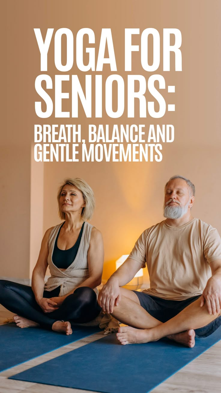 two people sitting on yoga mats with the words yoga for seniors breath, balance and gentle movements