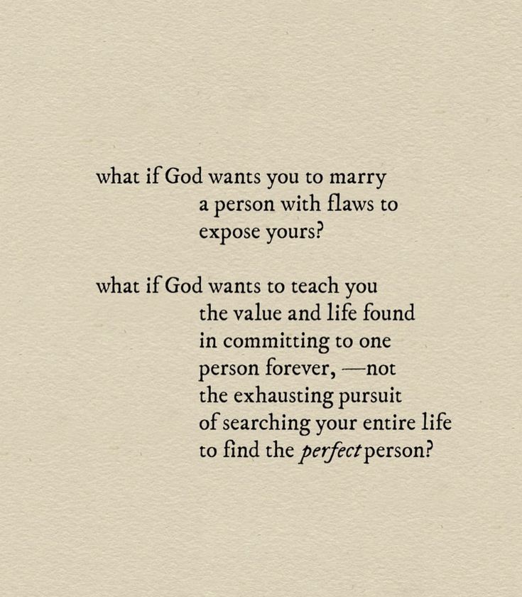 a poem written in black on white paper with the words what if god wants you to marry