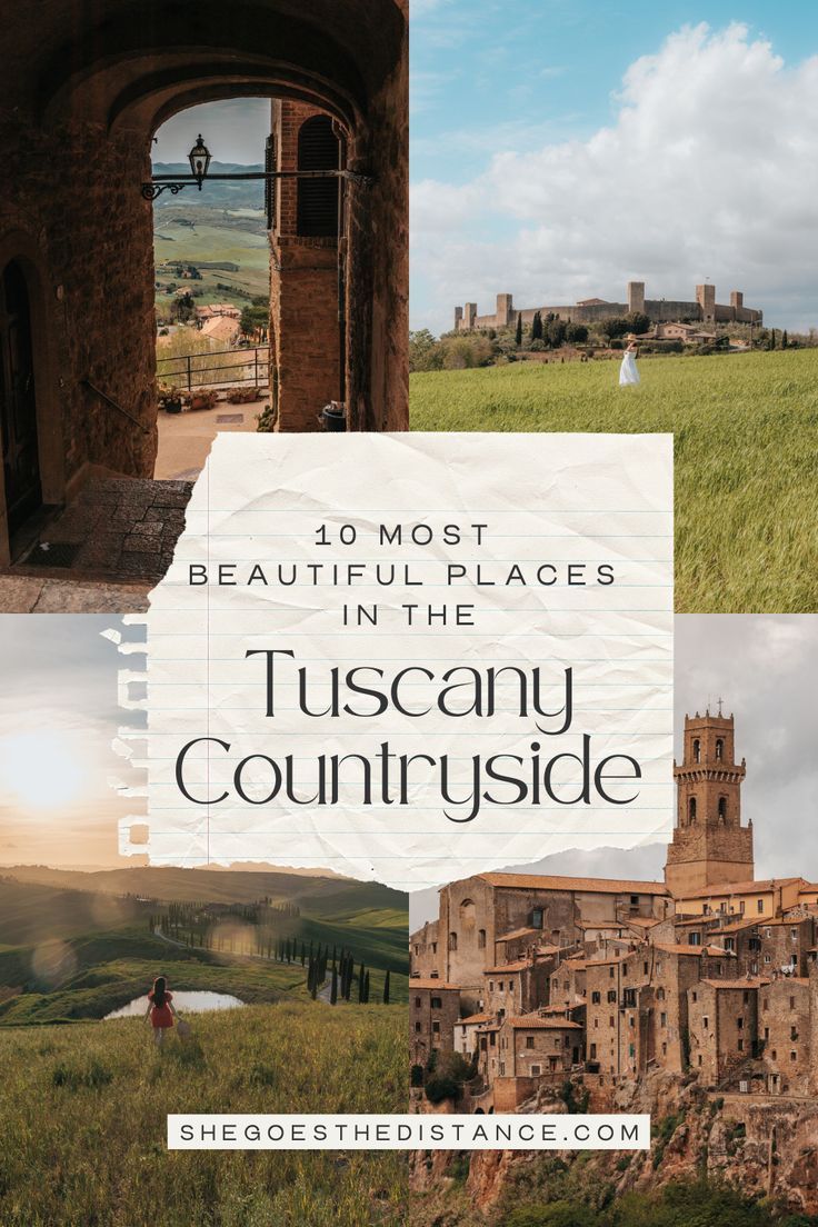 tuscany countryside with the title 10 most beautiful places in the tuscany countryside