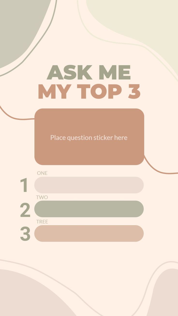 an info sheet with the words ask me, my top 3 and place question sticker here