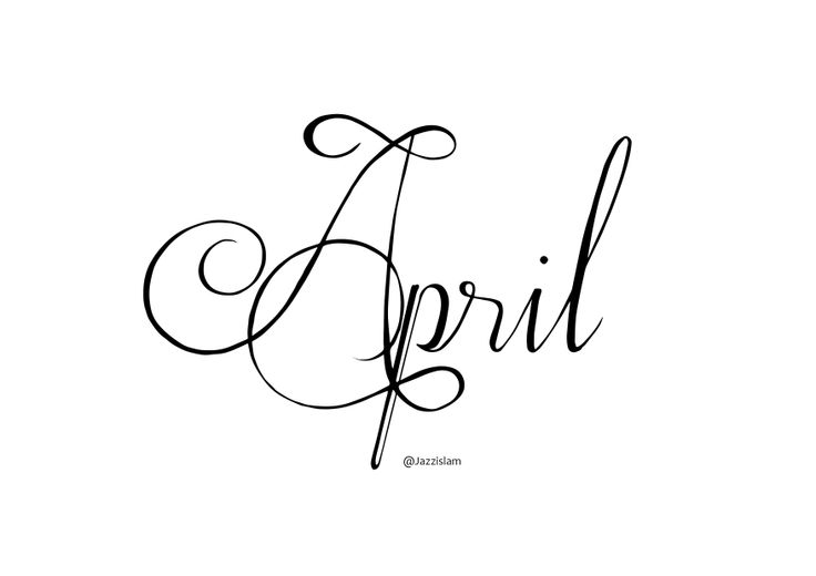 the word april written in cursive writing on a white background with black ink