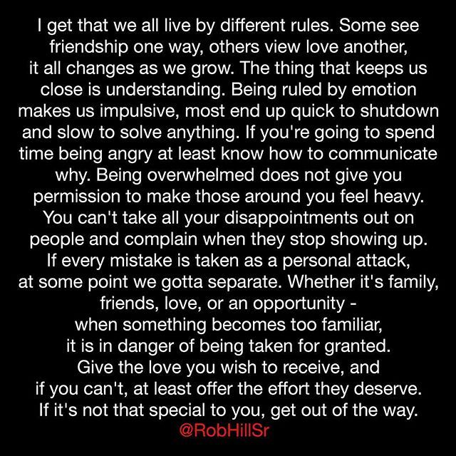 an image with the words, i get that we all live by different rules some seem to be friends one way