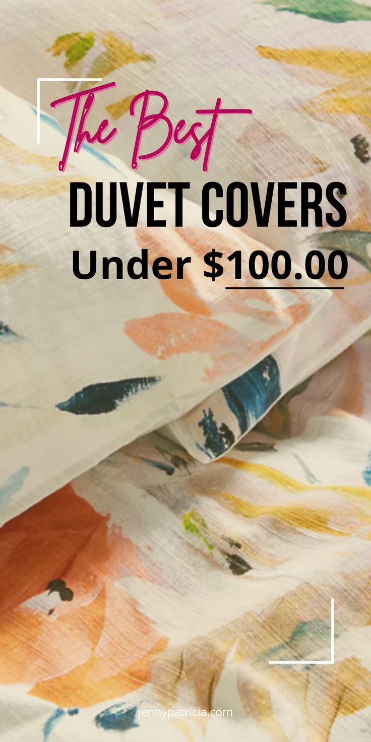 the best duvet covers under $ 100 00 - click to see them on sale