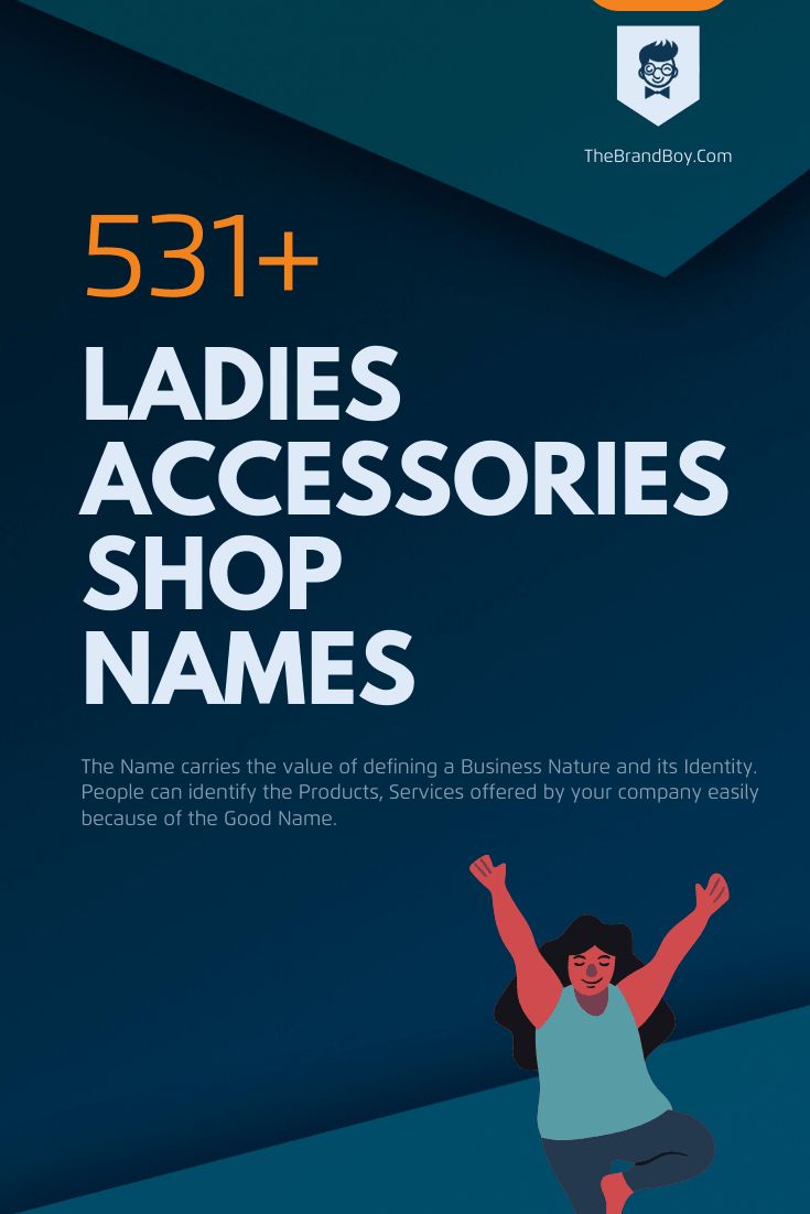 480+ Catchy Women's Accessories Shop Names ( Video+ infographic) Names For Accessories Shop, Video Infographic, Business Name Generator, Shop Name Ideas, Creative Names, Shop Name, Ladies Accessories, Name Ideas, Name Generator