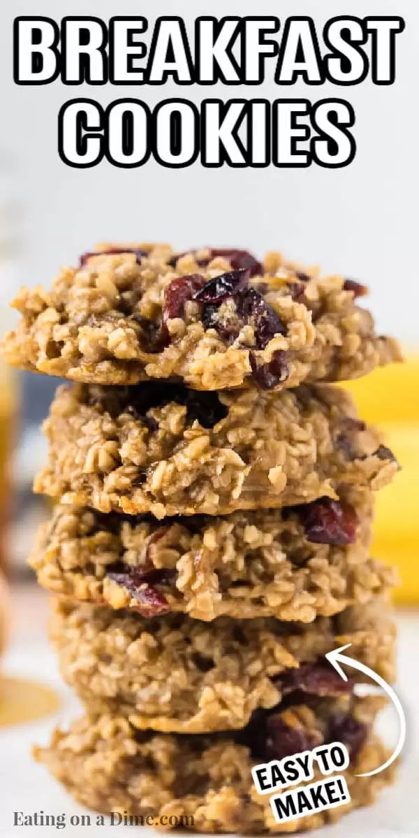 three oatmeal breakfast cookies stacked on top of each other with text overlay