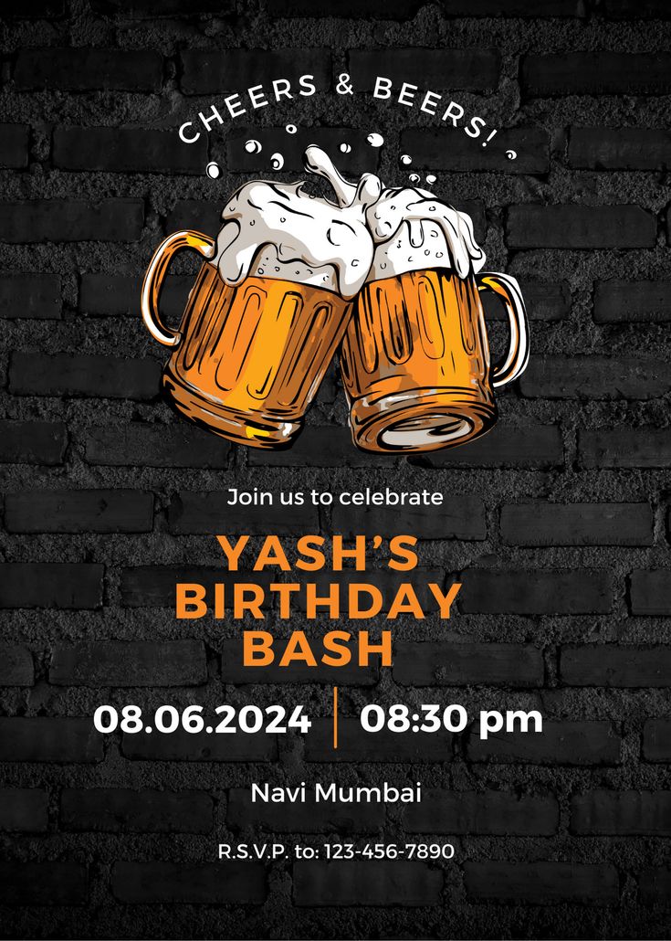 a black brick wall with two mugs of beer and the words yash's birthday bash on it