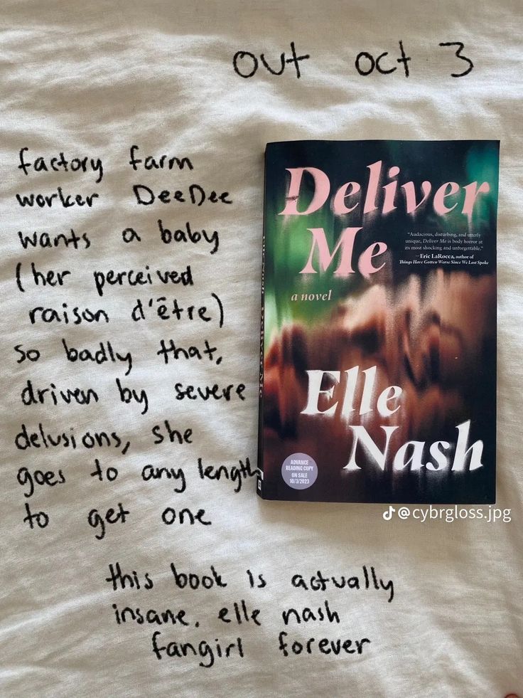 the book deliver me by eli naish is on top of a bed with handwritten notes