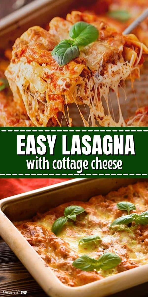 easy lasagna with cottage cheese in a casserole dish