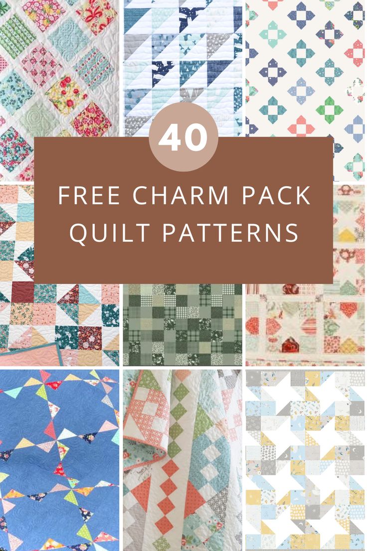 40 free charm pack quilt patterns