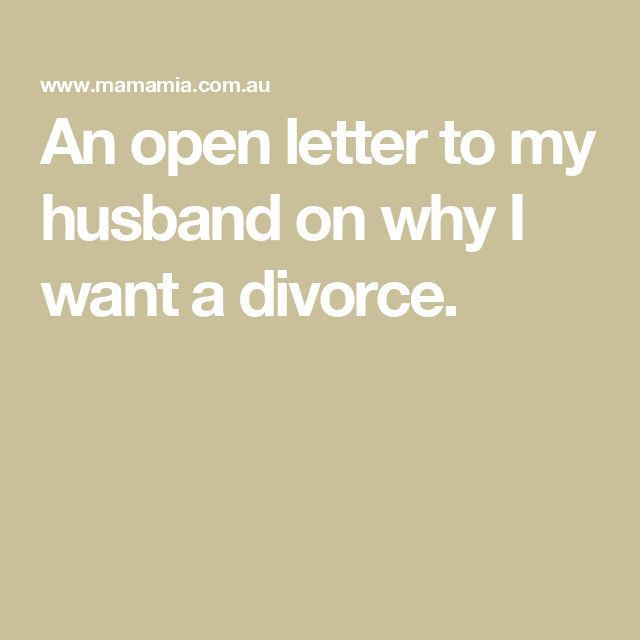 An open letter to my husband on why I want a divorce. Letter To Husband Asking For Divorce, Goodbye Letter To Husband After Divorce, How To Tell Your Husband Your Leaving, How To Tell Your Husband You Want A Divorce, I Want A Divorce Quotes, Divorce Letter To Husband, Quotes For Divorce, Absent Husband, Open Letter To My Husband