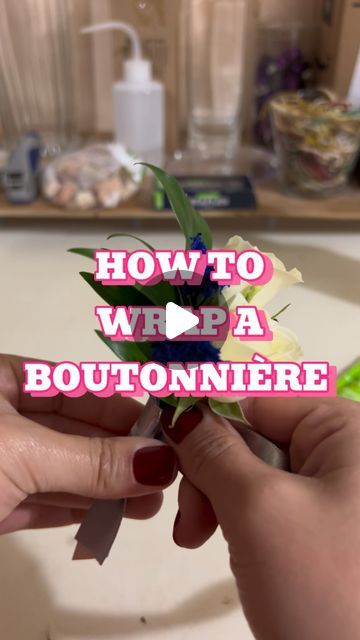 someone is holding a flower with the words how to wrap a boutonniere