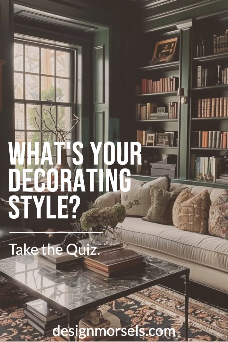 Take Our Quiz and Find Your Perfect Decorating Style Mixing Styles Home Decor, Mixing Decor Styles, Decor Themes Home, Anthropologie Style Living Room, Decorating Color Schemes, Styles Of Homes Interior, Decorating Themes For The Home, Home Decor Aesthetic Interior Design, Soft Contemporary Home Interiors