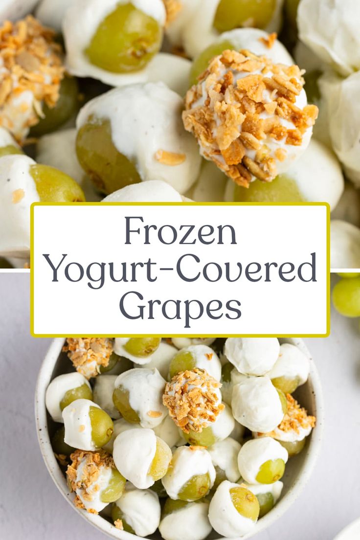 frozen yogurt covered grapes in a bowl with the words frozen yogurt covered grapes