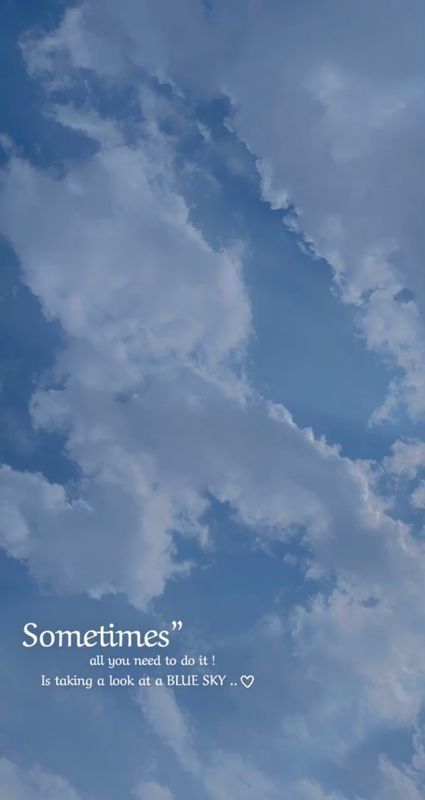 an airplane flying in the sky with some clouds above it that says sometimes something you need to do is taking a look at a blue sky