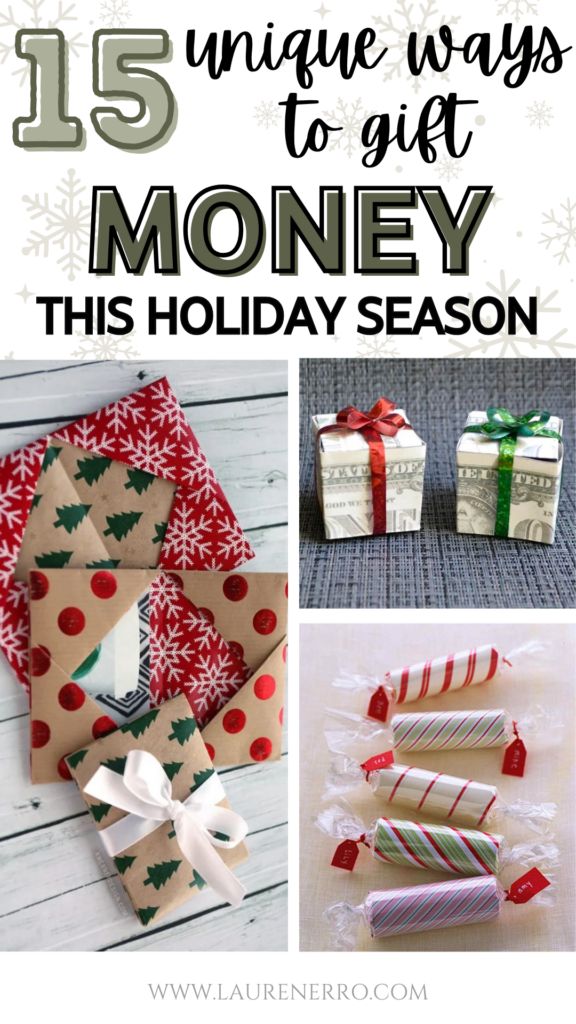 different ways to gift money this holiday season with text overlay that reads 15 unique ways to give money this holiday season