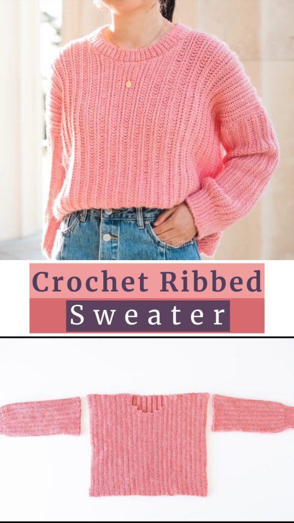 a woman wearing a pink sweater with the words crochet ribbed sweater on it