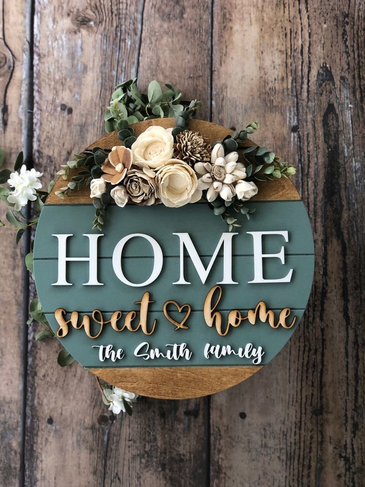 a wooden sign that says home sweet and home