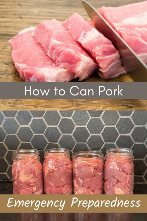 how to cook pork in an emergency prepping area with text overlay that reads, how to can pork emergency preparedness