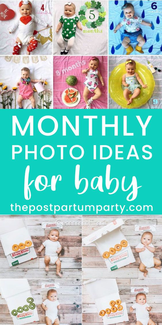 baby pictures with the words, monthly photo ideas for baby on them and in front of