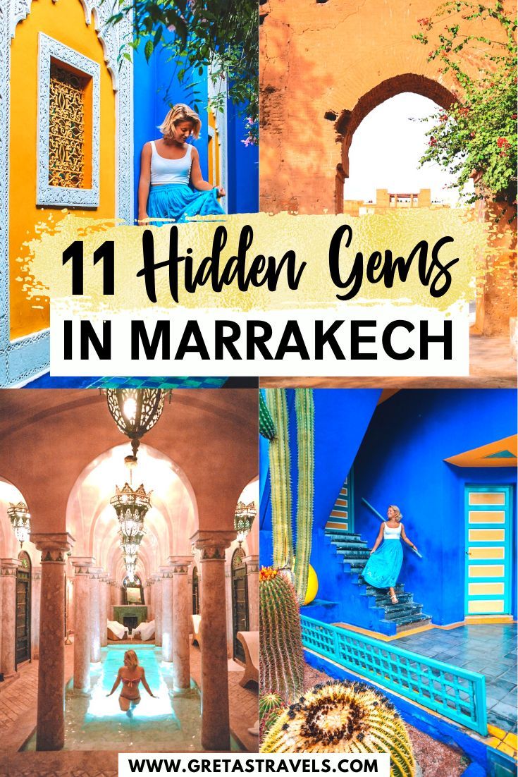 the 11 hidden gems in marrakechh, morocco with text overlay that reads 11 hidden gems in marrakesh