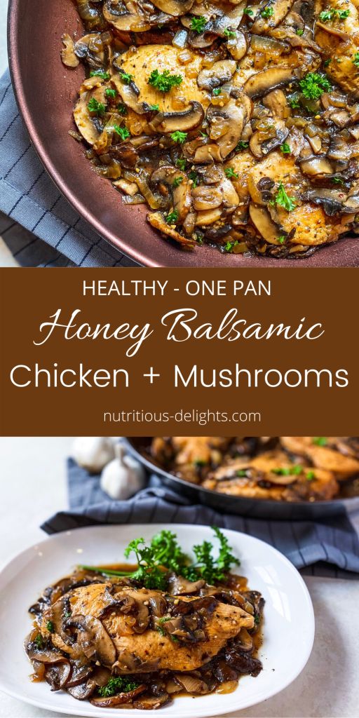 healthy one pan honey balsamic chicken and mushrooms