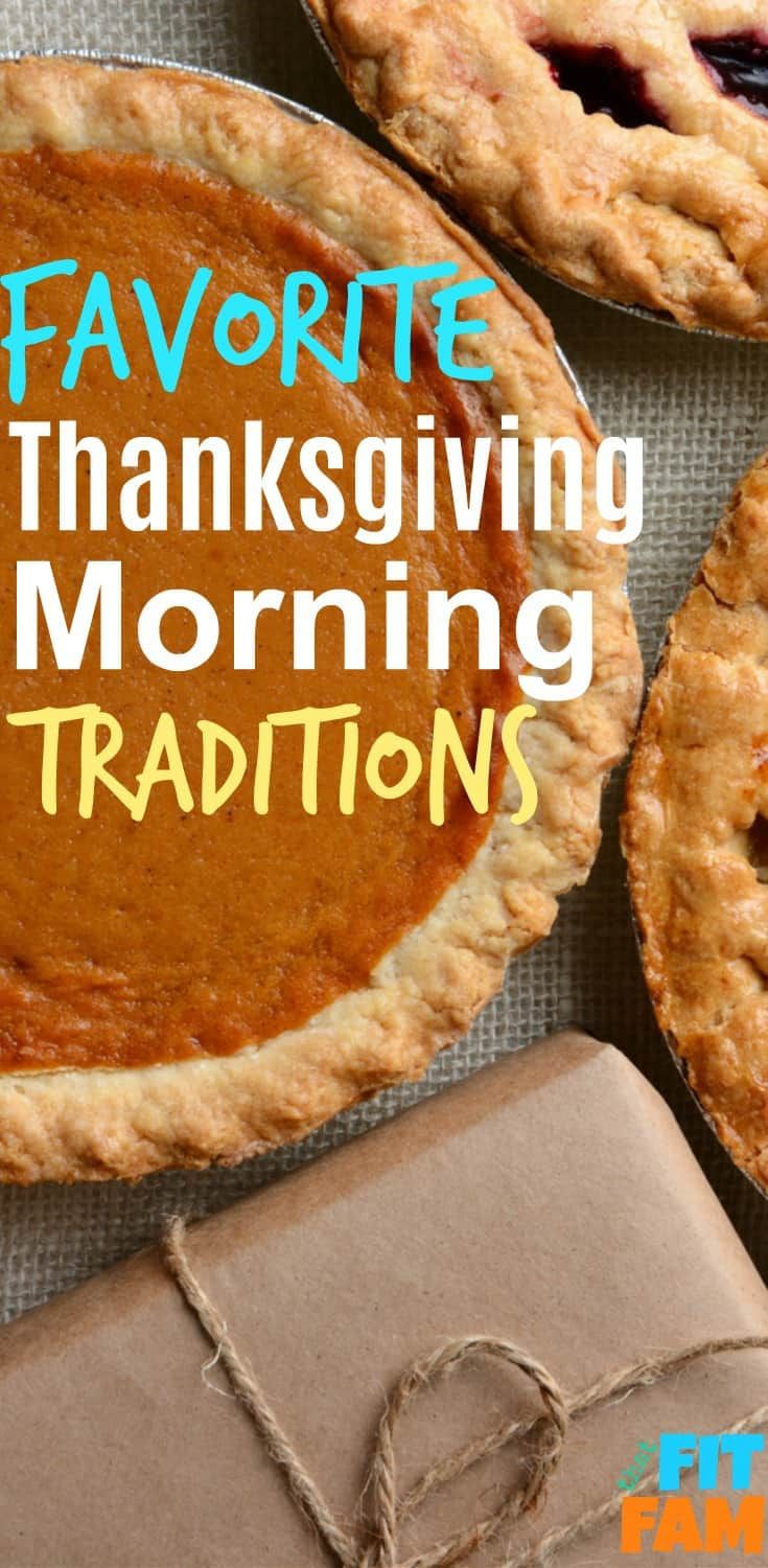 some pies with the words favorite thanksgiving morning traditions written on them and tied together