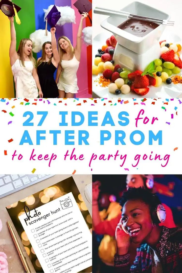 several different pictures with the words 27 ideas for after prom to keep the party going