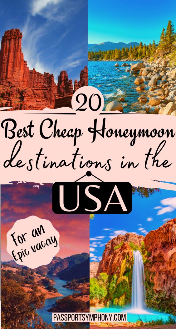 the best cheap honeymoon destinations in the usa for an easy way to get there right now