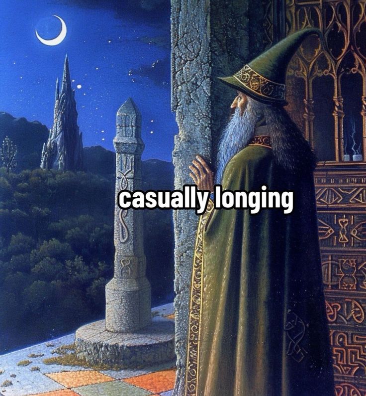 an old wizard standing next to a stone pillar with the caption, causally longing