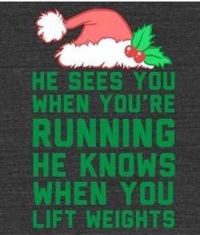 a black t - shirt with a santa hat on it that says he sees you when you're running he knows when you lift weights