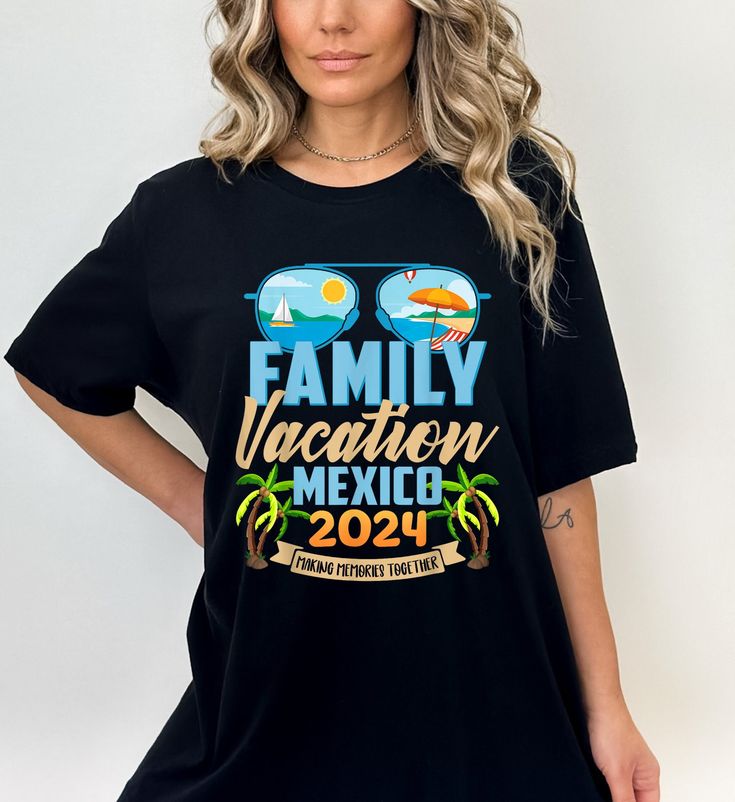 Family Vacation Mexico 2024 T-shirt, Making Memories Together Family Tee,Family Beach Trip Shirt,Family Matching Shirt, Family Vacation DESCRIPTIONS! * One-sided printing is included in the price. * Please contact us if there is a color that you cannot find in the list. * - We have 3 different tshirt brand that we use, if you only want one particular brand please ask the seller for availability, if you do not ask we will ship the available brand. * You can message us 24/7 for any question. We wi Casual Black T-shirt For Family Vacation, Short Sleeve T-shirt For Family Reunion In Summer, Casual T-shirt For Family Reunion Vacation, Relaxed Fit Family Matching T-shirt For Vacation, Relaxed Fit T-shirt For Family Reunion In Summer, Family Matching Relaxed Fit T-shirt For Vacation, Black Crew Neck Top For Family Vacation, Relaxed Fit T-shirt For Summer Family Reunion, Black Short Sleeve Tops For Family Outings