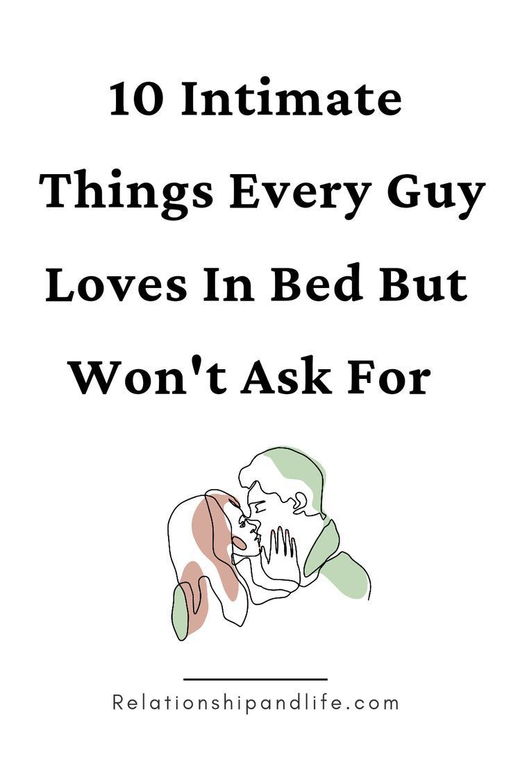 10 intimate things every guy loves in bed but won't ask for... Thing Guys Want But Wont Ask For, I Want You In My Bed Quotes, Pleasuring You Quotes, I Want To Be With You Quotes, All Types Of Intimacy, Bed Tips For Women, Things To Say In Bedroom, Getting In The Mood For Love, Healthy Romantic Relationship