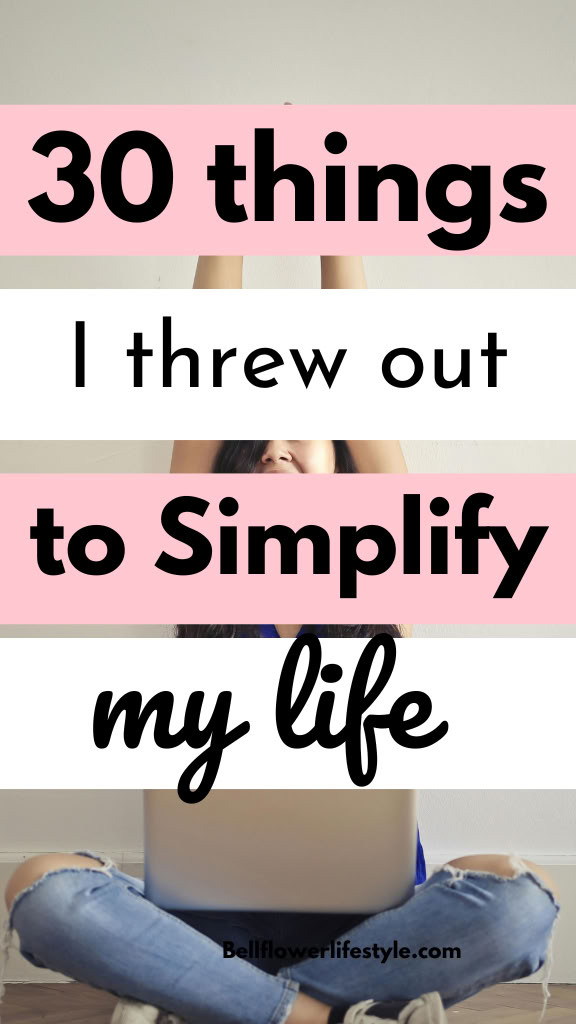 30 things I threw out to simplify my life Live Like A Minimalist, Organized Lifestyle Aesthetic, Creating A Simple Life, Living Simple Ideas Minimalist Lifestyle, How To Become Minimalist Tips, How To Live More Simply, How To Go Minimalist, Living A Minimalist Lifestyle, Simplistic Lifestyle Aesthetic